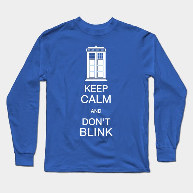 keep calm and dont blink Long Sleeve T-Shirt by danielasynner